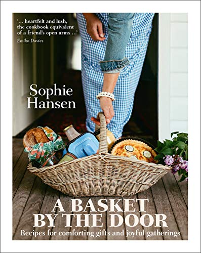A Basket By The Door - Sophie Hansen